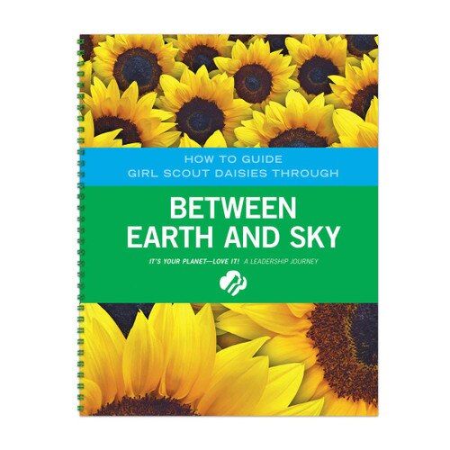 Daisy Between Earth and Sky Adult Leader Guide