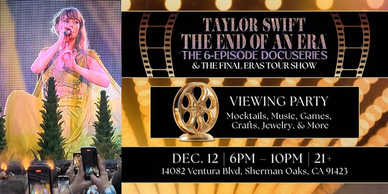 Taylor Swift: The End of an Era Screening Party
