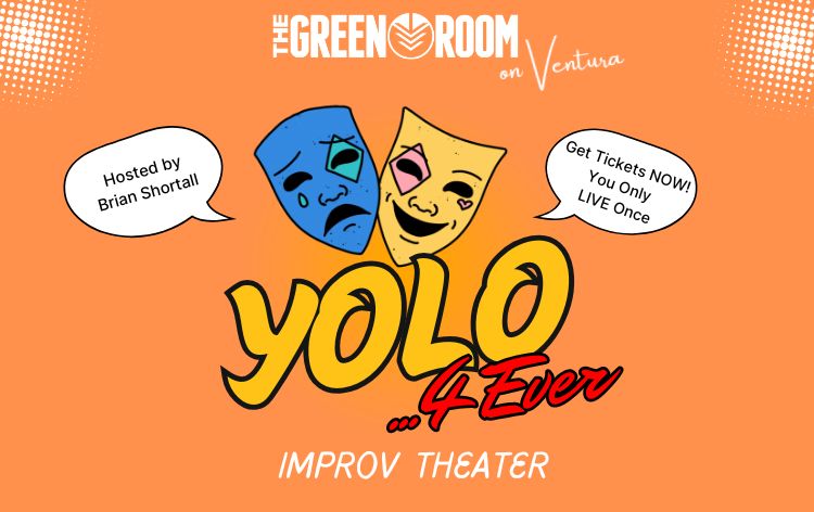 Yolo 4Ever Improv Yolo 4Ever Improv