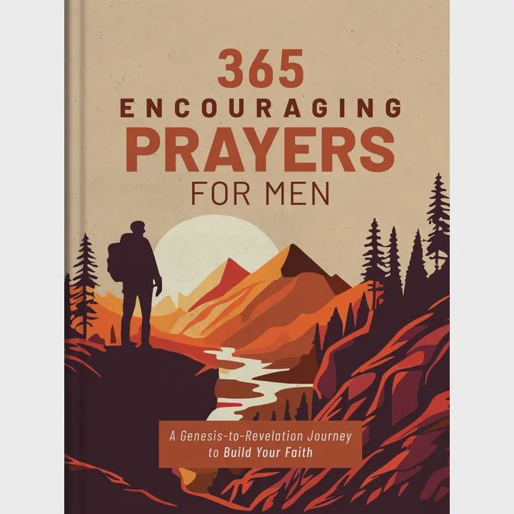 365 Encouraging Prayers For Men