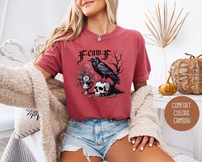 F-Caw-F Black Crow Raven Comfort Colors Shirt