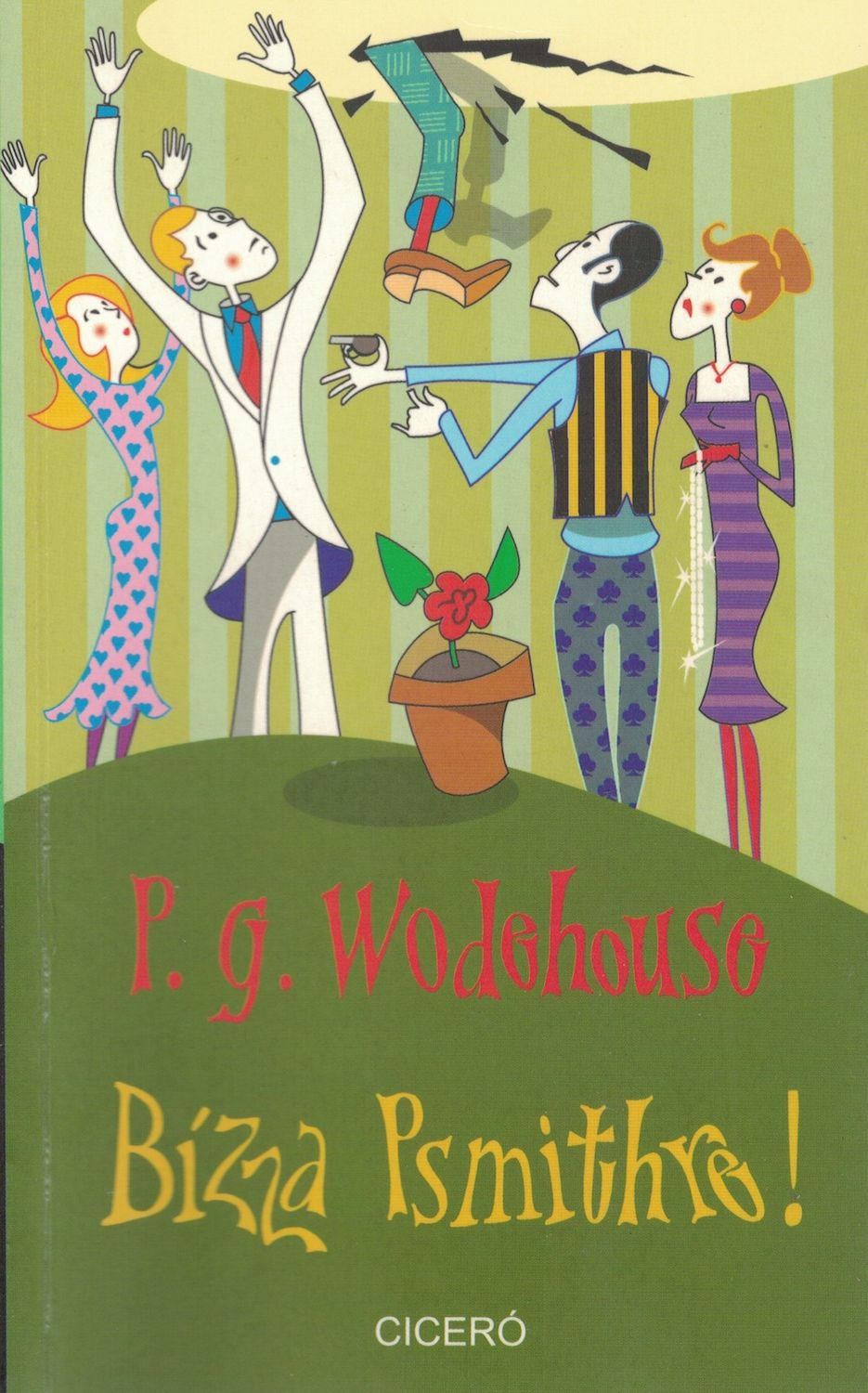 Leave It to Psmith! (Hungarian edition)