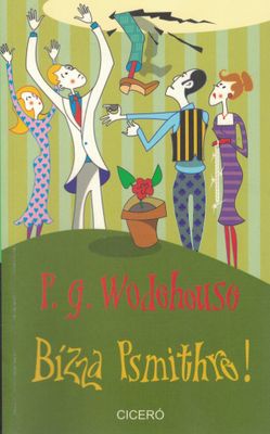 Leave It to Psmith! (Hungarian edition)