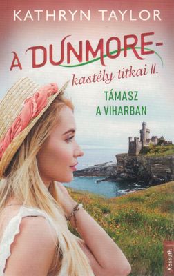 The Secrets of Dunmore Castle II – Shelter in the Storm (Hungarian edition)
