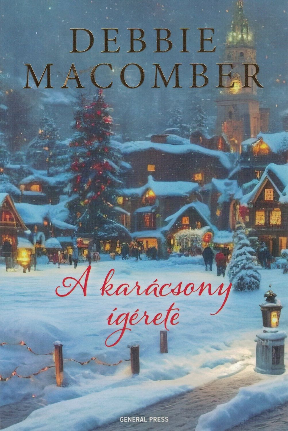The Christmas Promise (Hungarian edition)