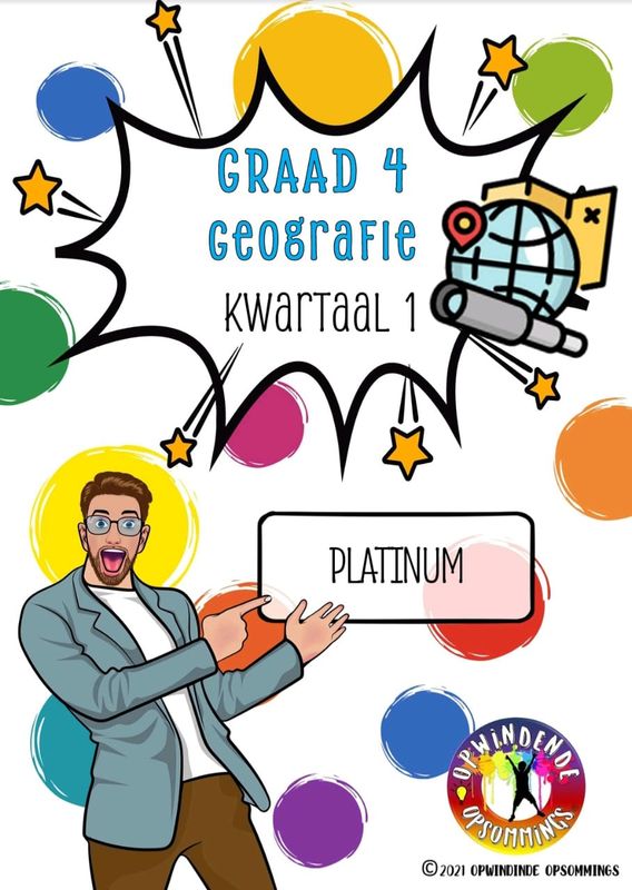 Graad 4 SW Geografie - Platinum - Kw 1