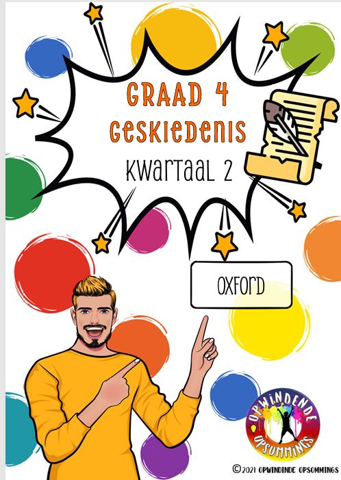 Graad 4 - Kw 2 - OXFORD