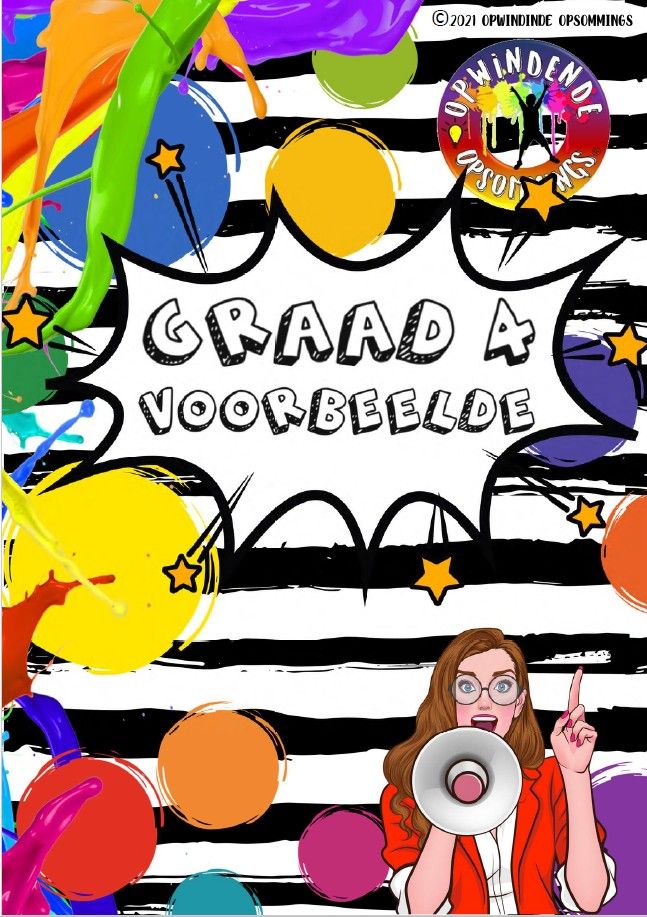 Graad 4 Voorbeelde
