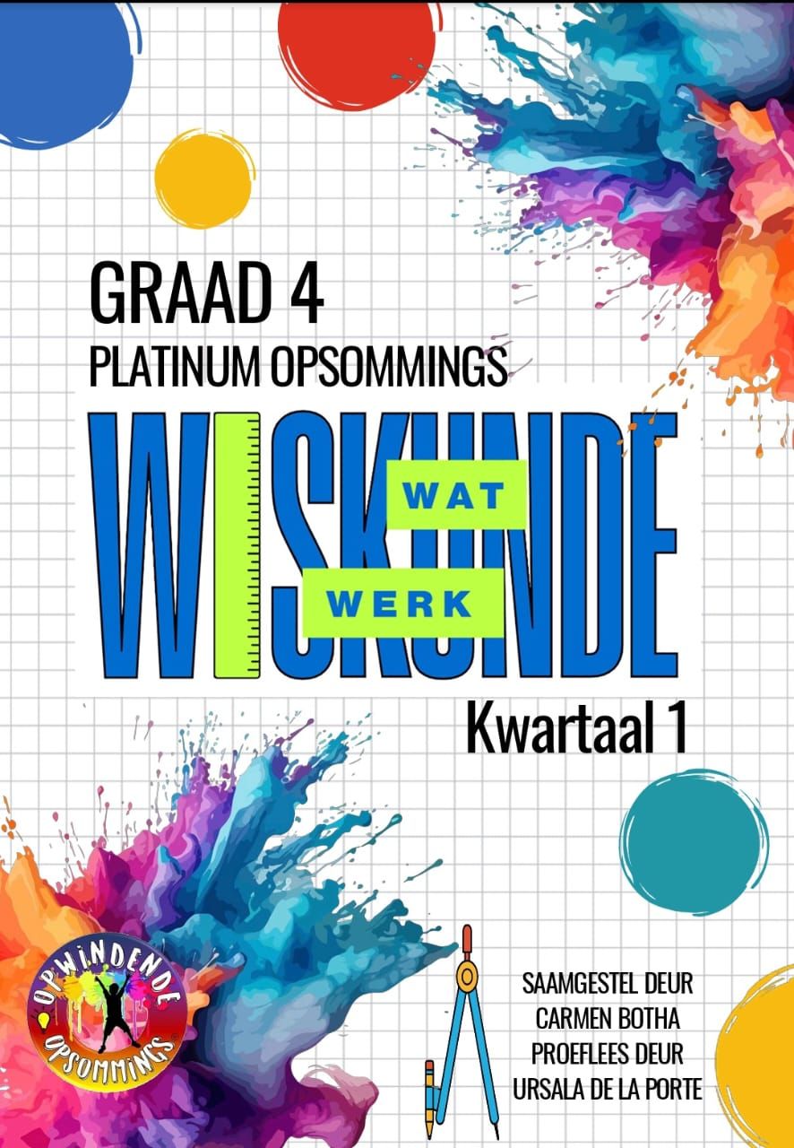 Wiskunde wat werk - Gr 4 Kw 1