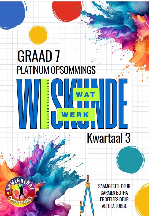 Wiskunde Wat Werk Gr 7 - Kw 3