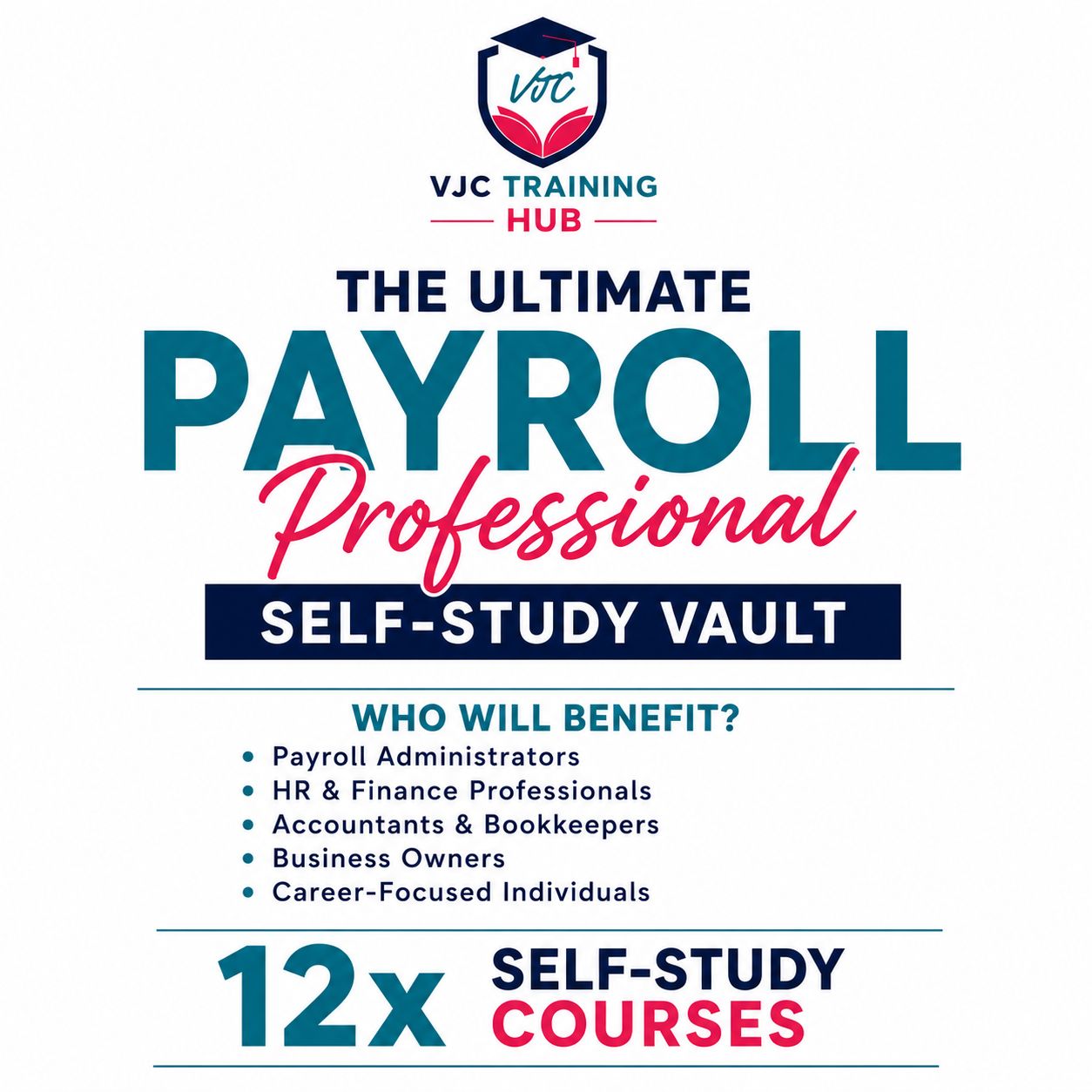 The Ultimate Payroll Professional Self-Study Vault