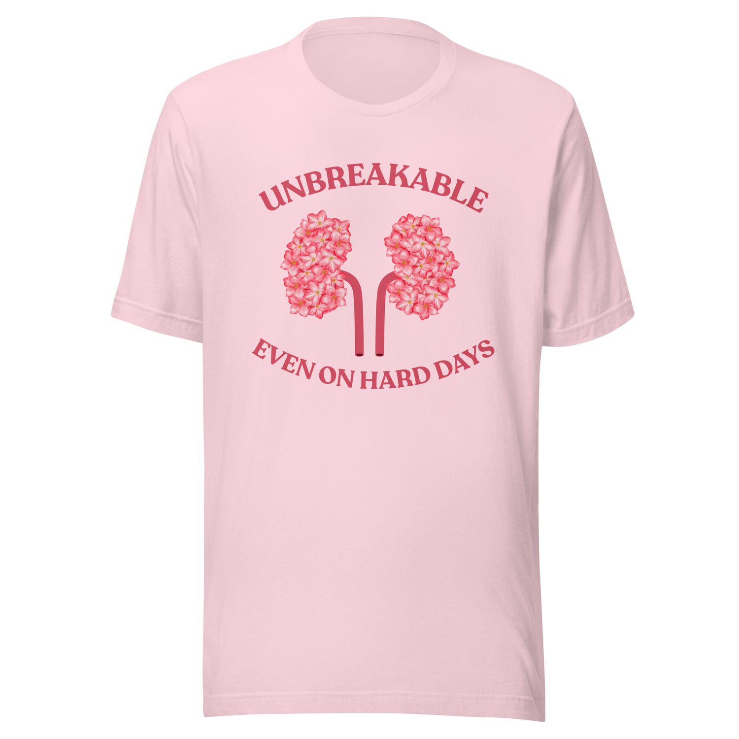 Unbreakable Even on Hard Days