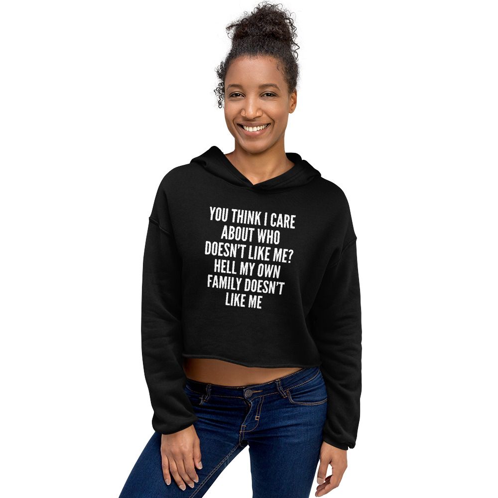 You Think I Care Cropped Hoodie