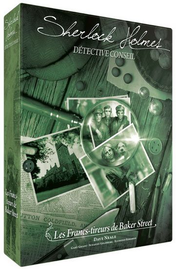 Sherlock Holmes - Les Franc-Tireurs de Baker Street