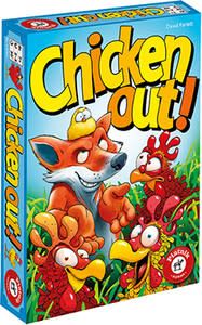 Chicken out!