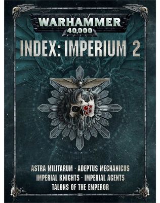 Warhammer 40K - Index - Imperium 2