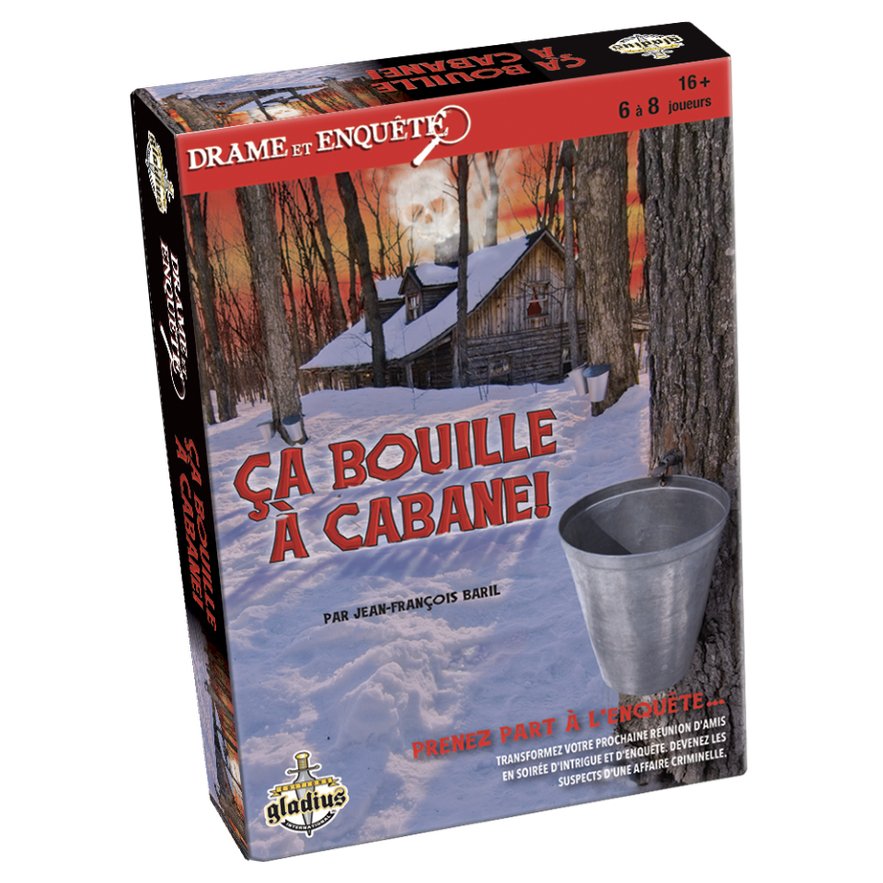 Drame et Enquête - Ça bouille à cabane!