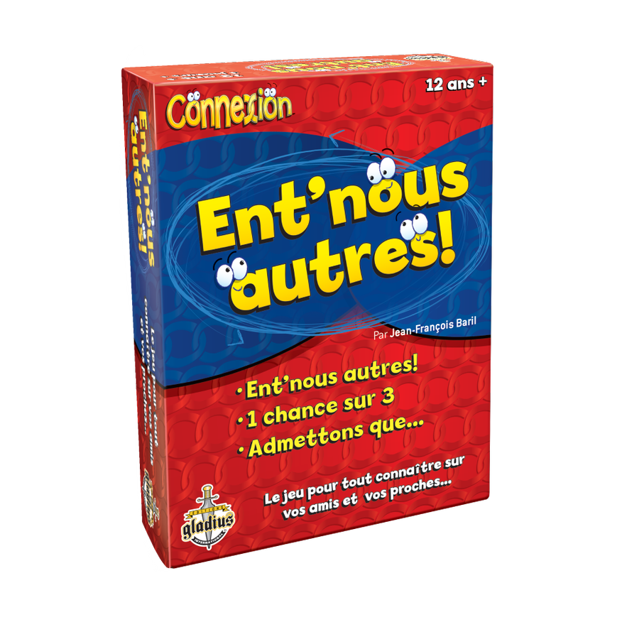 Ent'nous autres!