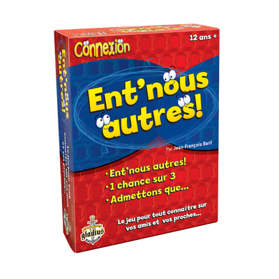 Ent'nous autres!