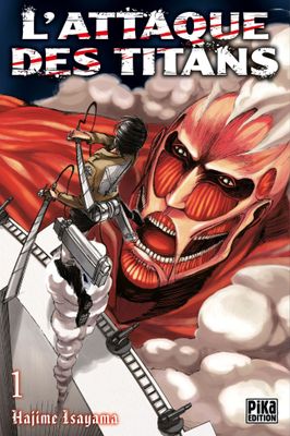 Manga - L'Attaque des Titans Tome 01