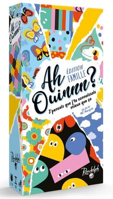 Ah Ouinnn? Édition Famille - FR