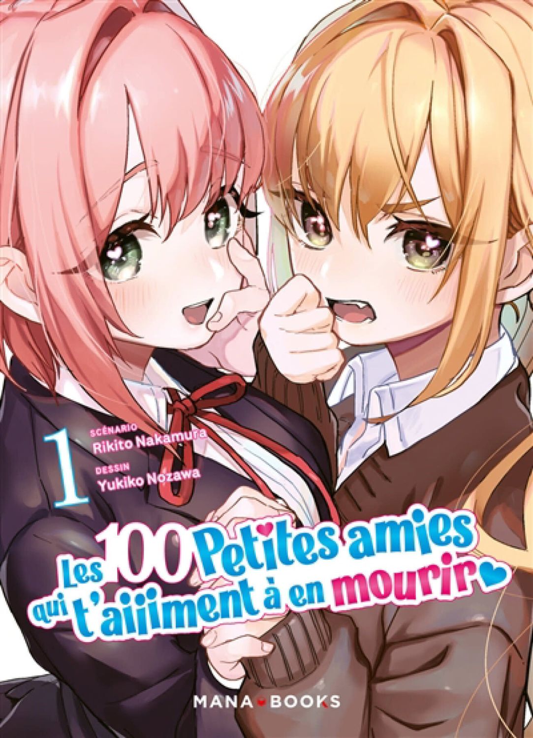 Manga - Les 100 petites amies qui t'aiiiment à en mourir Tome 01