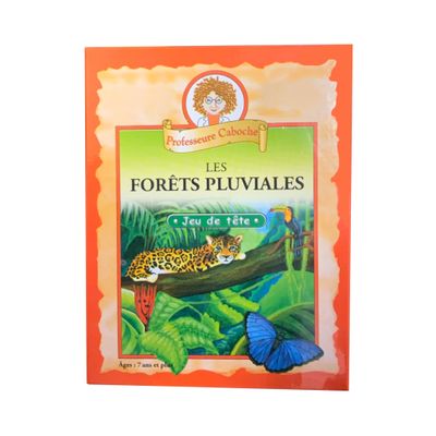 Professeure Caboche - Les forêts pluviales