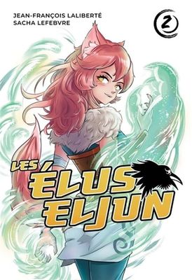 Manga - Les Élus Eljun Tome 02