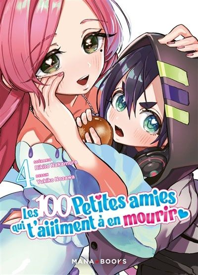 Manga - Les 100 petites amies qui t'aiiiment à en mourir Tome 04
