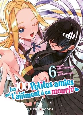 Manga - Les 100 petites amies qui t'aiiiment à en mourir Tome 06