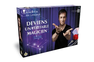 Les Secrets de Luc Langevin - Deviens un véritable magicien
