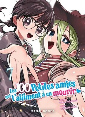 Manga - Les 100 petites amies qui t'aiiiment à en mourir Tome 07