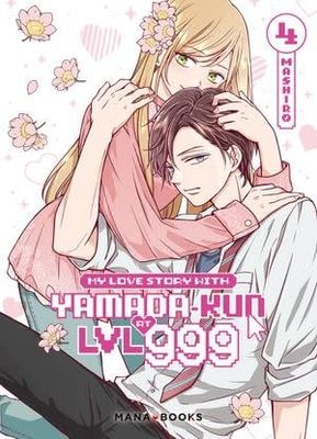 *****Manga - My Love Story with Yamada-kun at Lvl 999 Tome 04