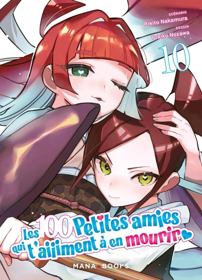 Manga - Les 100 petites amies qui t'aiiiment à en mourir Tome 10