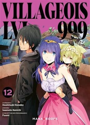 *****Manga - Villageois LVL 999 Tome 12