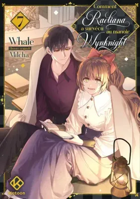 *****Manga - Comment Raeliana a survécu au manoir Wynknight Tome 07