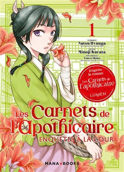 *****Manga - Les Carnets de l'Apothicaire - Enquêtes à la cour - Tome 01
