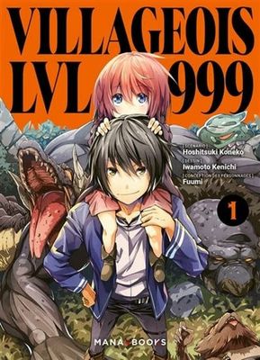 *****Manga - Villageois LVL 999 Tome 01