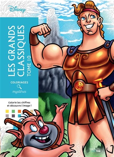 Coloriages mystères Disney - Les Grand Classiques Tome 10