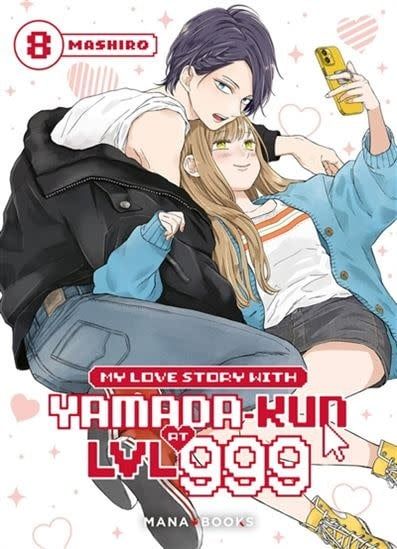 *****Manga - My Love Story with Yamada-kun at Lvl 999 Tome 08