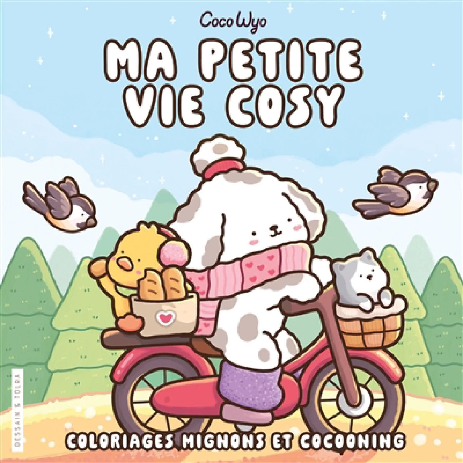 Ma petite vie cosy - coloriage mignons et cocooning