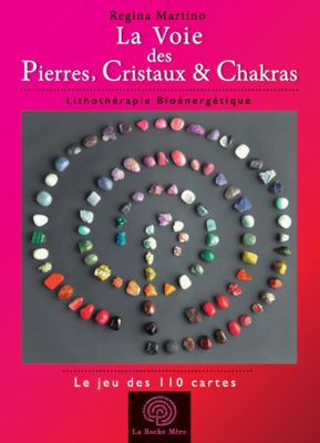 Cartes "La Voie des Pierres, Cristaux & Chakras"