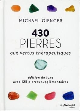 Livre "430 pierres aux vertus thérapeutiques" - édition de luxe