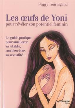 Livre "Oeufs de Yoni pour révéler son potentiel féminin"