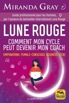 Livre "Comment mon cycle peut devenir mon coach"