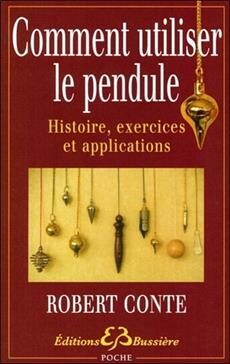 Livre "Comment utiliser le pendule"