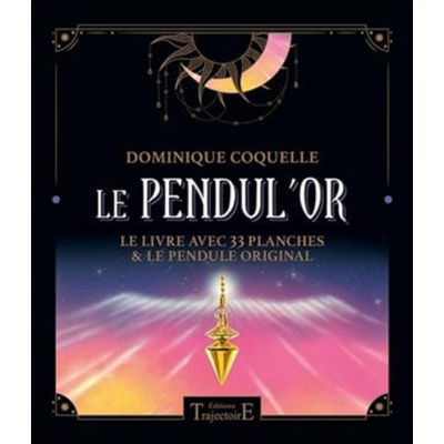 Livre "Le Pendul’or" avec le pendule original