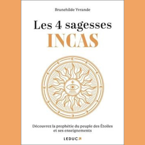 Livre "Les 4 sagesses Incas"