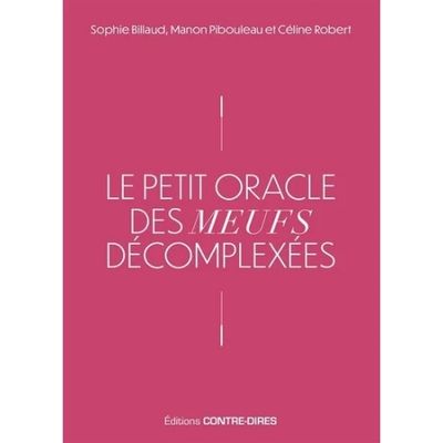 Le petit oracle des meufs décomplexées