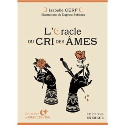 L'oracle du cri des âmes